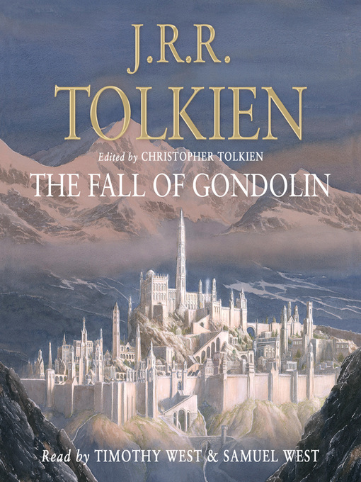 Title details for The Fall of Gondolin by J. R. R. Tolkien - Available